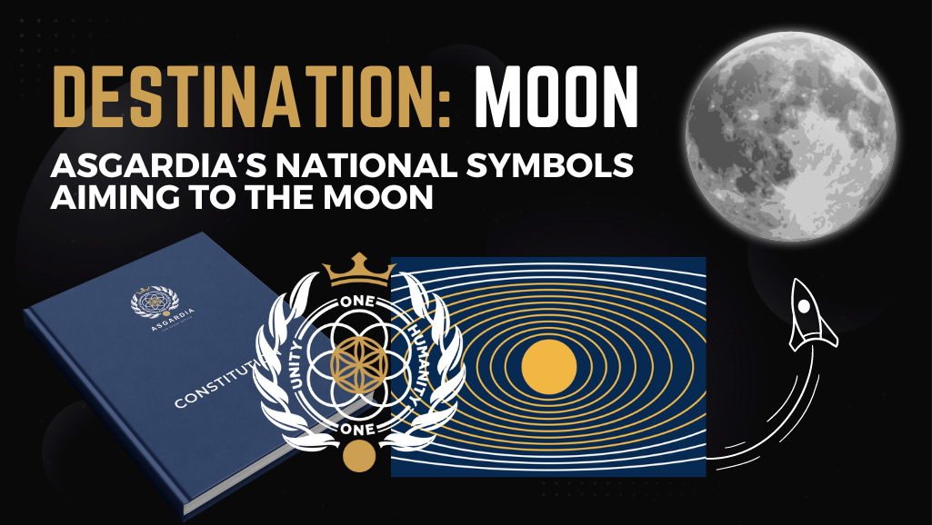 Les Symboles Nationaux d’Asgardia Visent la Lune
